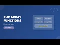PHP Array Functions for Beginners Manipulate Arrays with Ease