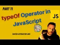 - typeOf Operator In JavaScript