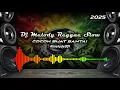 Lagu Dj Melody Reggae Slow (#melody001)