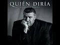 QUIÉN DIRÍA