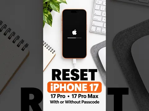 How to Factory Reset iPhone 17 If You Forgot the Passcode