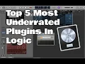Logic Pro X - My Top 5 Most Underrated Plugins