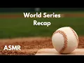 World Series Recap Dodgers vs Yankees ASMR