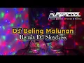 Download Lagu DJ Beling Malunan - Darmini (Remix DJ Koplo Slowbass) Viral FYP Tiktok 2025