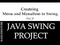 10 - Createing Menu and MenuItem in Swing