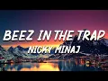 Nicki Minaj - Beez In The Trap (Lyrics) ft. 2 Chainz