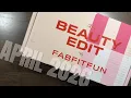 FabFitFun The Beauty Edit Unboxing April 2026 No Ads
