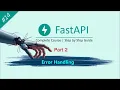 FastAPI Error Handling Part 2 Custom Exceptions and Global Exception Handling