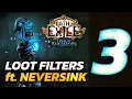 LOOT FILTERS EXPLAINED ft NeverSink - PoE University 3 22