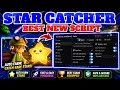 Star Catcher Script - AUTO ROLL AUTO CRACK METEOR AUTO POLISH STAR AUTO SELL AND MORE