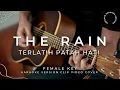 Download Lagu The Rain Feat. Endank Soekamti -Terlatih Patah Hati (KARAOKE VERSION - FEMALE KEY)