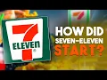 How Did 7-Eleven Start and Get Its Name
