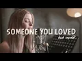 Lagu Lewis Capaldi - Someone You Loved Lyrics ( Cover by Brittany Maggs)