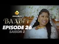 Download Lagu Série - Baabel - Saison 2 - Episode 26 - VOSTFR