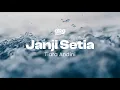 Download Lagu Tiara Andini - Janji Setia (Official Music Video)