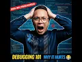 Debugging 101 Why Fixing Bugs Feels Like Suffering But Makes You Better