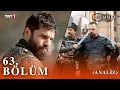 Lagu Mehmed: Fetihler Sultanı 63. Bölüm (ANALİZ)