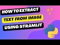 Build a Powerful Image Text Extractor using Streamlit Python Step-by-Step Guide