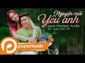 Download Lagu Nguyện Mãi Yêu Anh | Saka Trương Tuyền x Lưu Chí Vỹ | Official Music Video | POPS Music