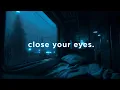 Download Lagu it’s okay, close your eyes now.