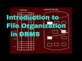 Introduction to file organization in dbms spanned unspanned fixed length and variable length records