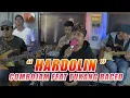 Download Lagu TUKANG BACEO - HARDOLIN (JAMMING) feat COMBOJAM