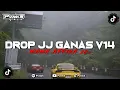 Download Lagu DROP JJ GANAS V14 [Pvnk5]