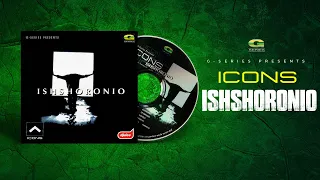 ishshoronio icons ishshoronio album original track