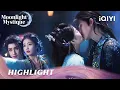 🌙HIGHLIGHT: ❤️🔥😍Fan Yue \u0026 Bai Shuo kissing again!🙈 EP19-21 | Moonlight Mystique | iQIYI Romance