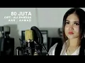 Lagu Terbaru 2019 80 JUTTA Voc: Ella Susanti