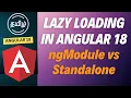 Angular 18 Lazy Loading Step-by-Step Guide Traditional vs Standalone Components Tamil