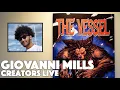 Creators Live Episode 1 Giovanni Mills