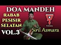 SIRIL ASMARA - DOA MANDEH VOL 3 - RABAB PESISIR SELATAN