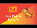 2 Introduction to Zig Build System Zig Programming Language Tutorials