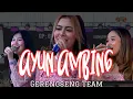 Lagu AYUN AMBING || LIVE ADE ASTRID X GERENGSENG TEAM COMBO LOKASI CISARUA 
