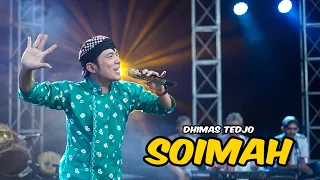 Download Soimah - Dhimas Tedjo - ( Official Live Music ) MP3