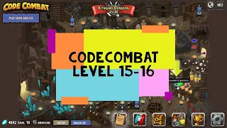 CodeCombat Kithgard Gates Dungeon Raider Dangerous Steps - Codecombat Level 15 Level 16 Python