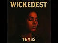 Wickedest