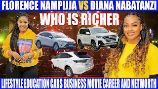 florence nampijja vs diana nabatanzi who is richer lifestyle education career cars business networth