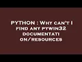 PYTHON Why can t I find any pywin32
