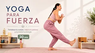Yoga para Fuerza 30 min