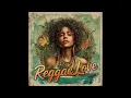 Download Lagu Reggae Love Songs Collection 3 [Full Album]
