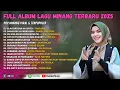Download Lagu Full Album Lagu Minang Terbaru 2025 - Pop Minang Viral \u0026 Terpopuler