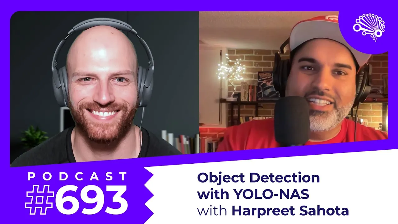 693: YOLO-NAS: The State of the Art in Machine Vision — with Harpreet Sahota