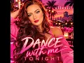 Dance With Me Tonight