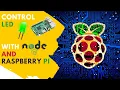 How to Control LED with Raspberry Pi and Node js