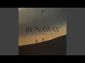 Lagu Runaway (Extended Mix)