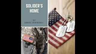 Download Soldier’s Home by Ernest Hemingway MP3
