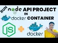 Create Docker Image of NodeJS JavaScript API Project Deploy Docker Image in Docker Container