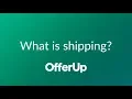 How shipping works on OfferUp